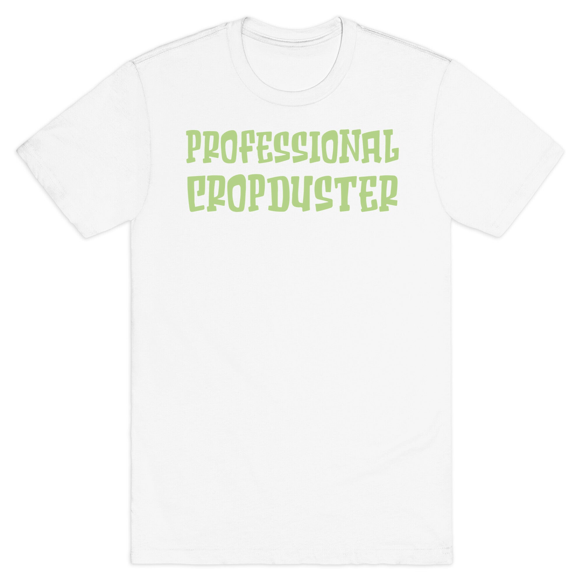 Professional Cropduster T-Shirt